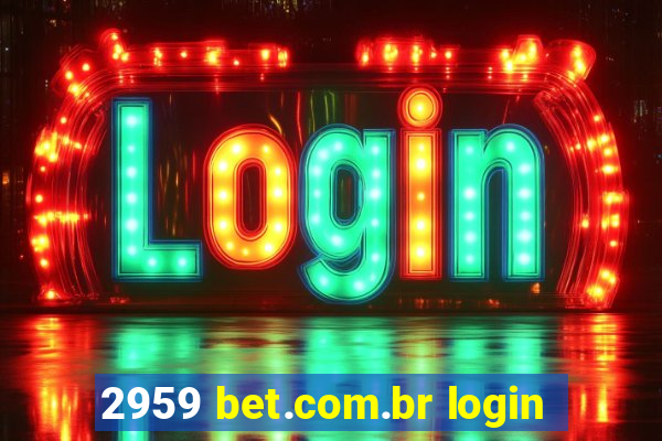 2959 bet.com.br login